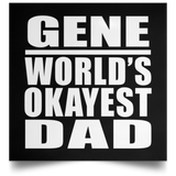 Gene World's Okayest Dad - Poster Square