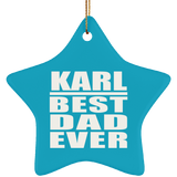 Karl Best Dad Ever - Star Ornament