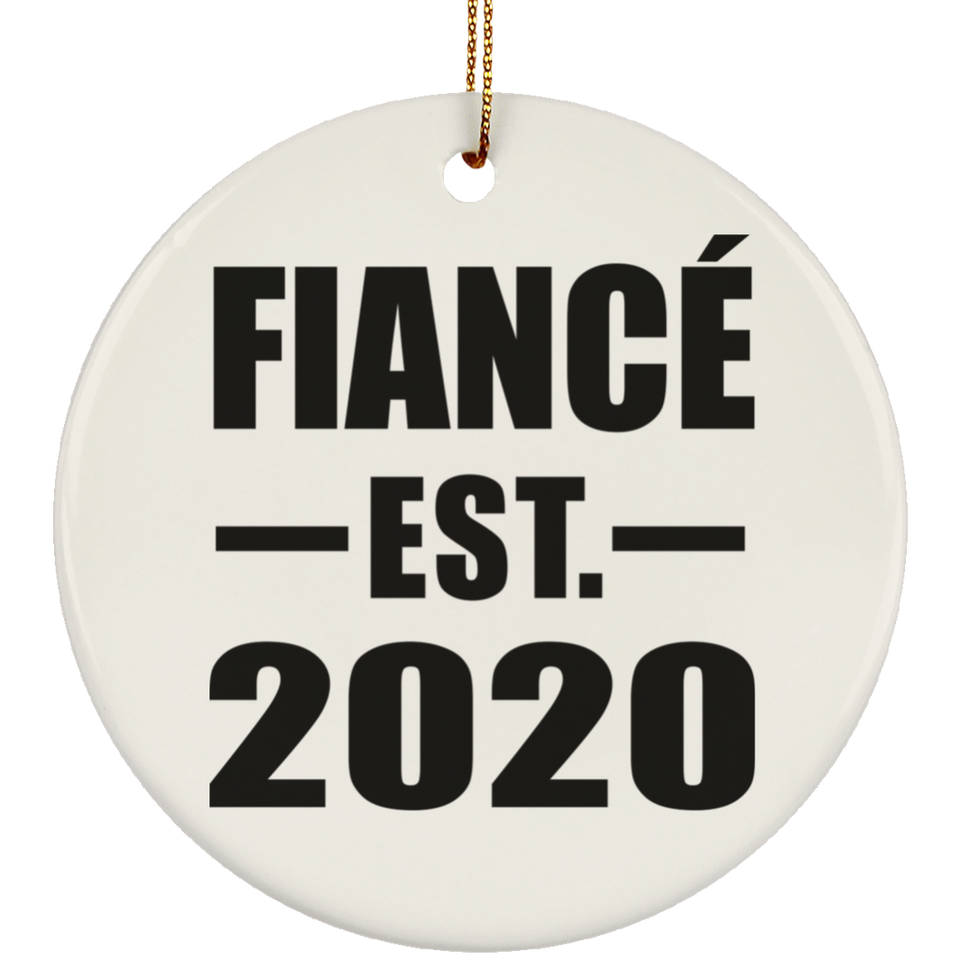 Fiance Established EST. 2020 - Circle Ornament