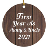 First Year As Aunty & Uncle 2021 - Circle Ornament D