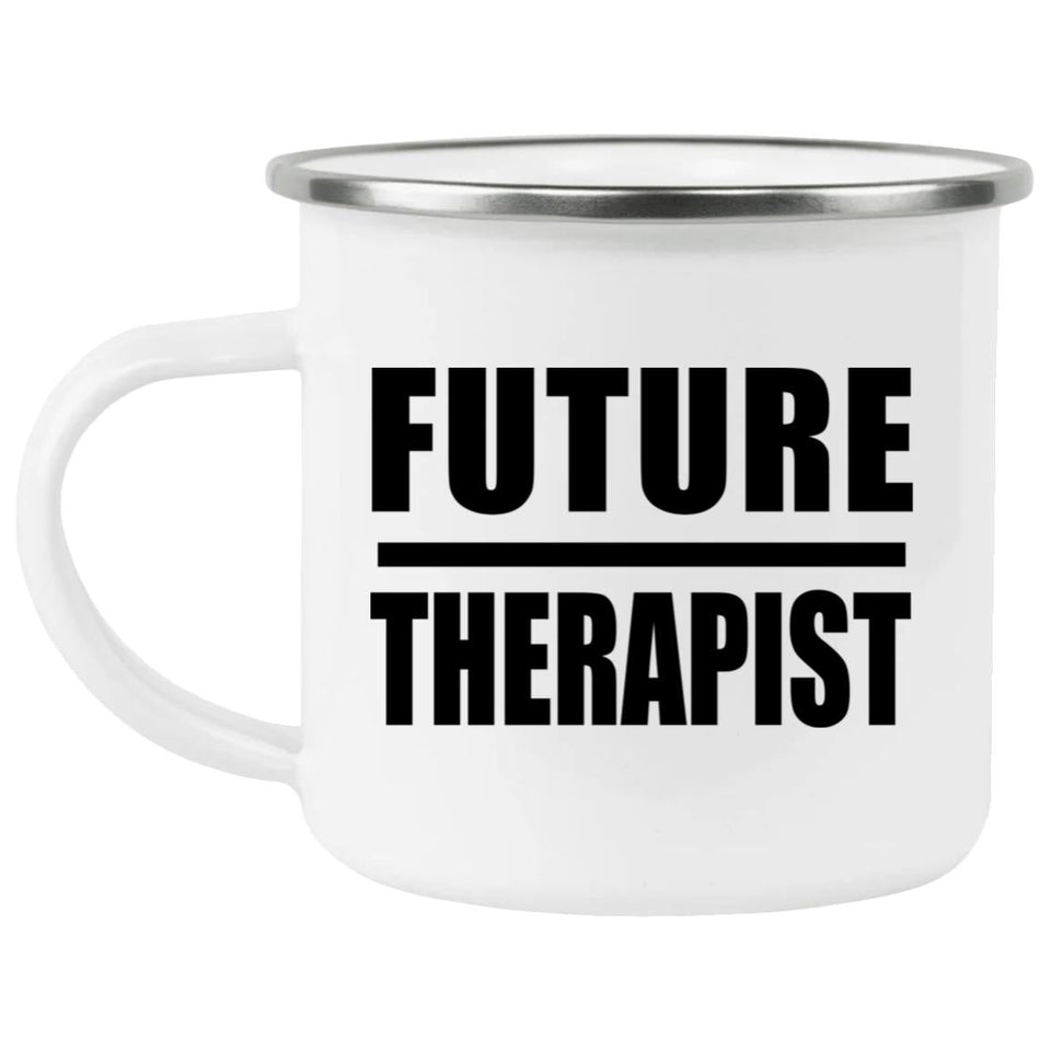 Future Therapist - 12oz Camping Mug