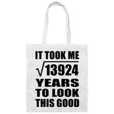118th Birthday Took Square Root of 13924 Years To Look Good - Tote Bag White