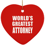 World's Greatest Attorney - Heart Ornament