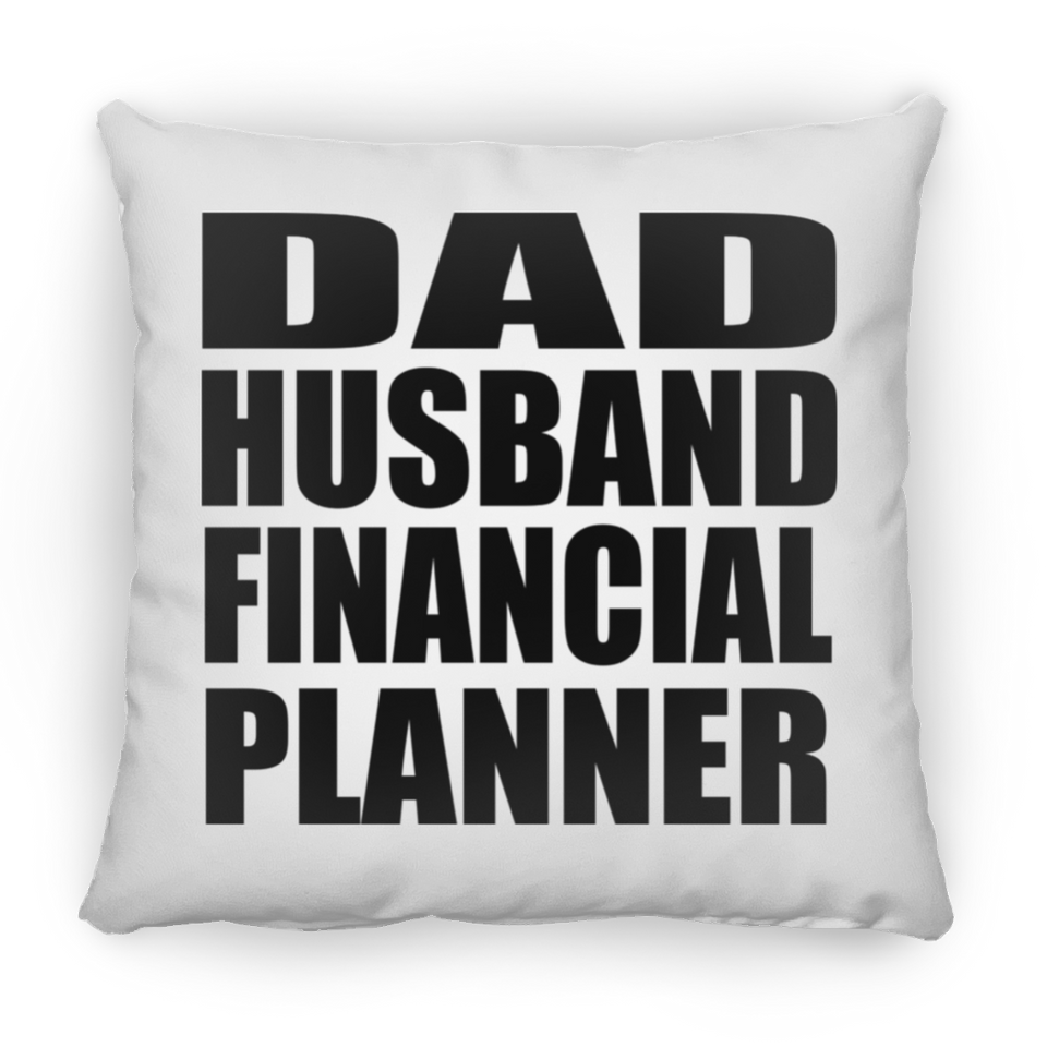Dad Husband Financial Planner - Throw Pillow