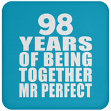 98th Anniversary 98 Years Of Being Mr Perfect - Drink Coaster