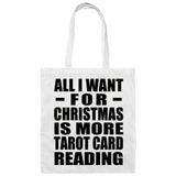All I Want For Christmas Is More Tarot Card Reading - Tote Bag White
