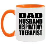 Dad Husband Respiratory Therapist - 11oz Accent Mug Orange