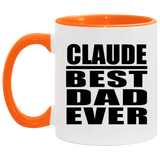 Claude Best Dad Ever - 11oz Accent Mug Orange