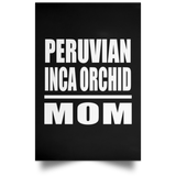 Peruvian Inca Orchid Mom - Poster Portrait