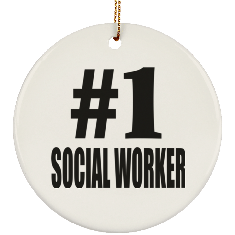 Number One #1 Social Worker - Circle Ornament
