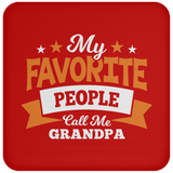 My Favorite People Call Me Grandpa - Drink Coaster