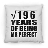14th Anniversary Square Root of 196 Years of Mr Perfect - Throw Pillow