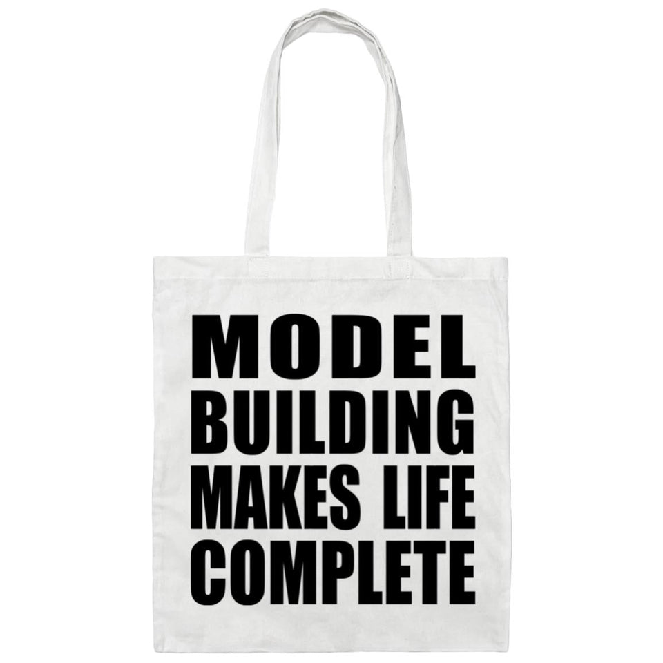 Model Building Makes Life Complete - Tote Bag White