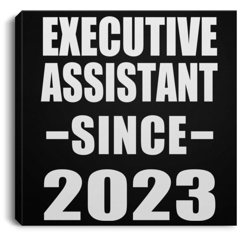 Executive Assistant Since 2023 - Canvas Square