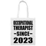 Occupational Therapist Since 2023 - Tote Bag White