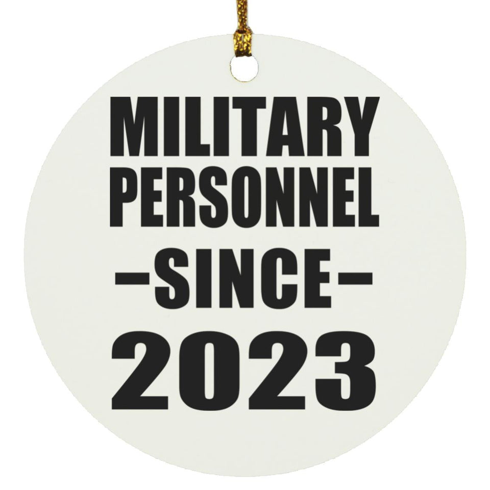 Military Personnel Since 2023 - Circle Ornament