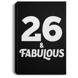 26th Birthday 26 & Fabulous - Canvas Portrait