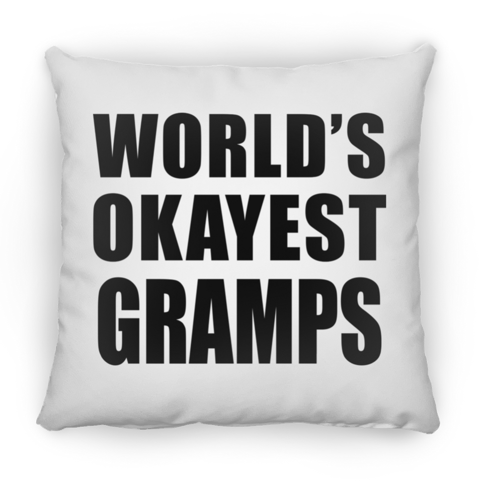 World's Okayest Gramps - Throw Pillow