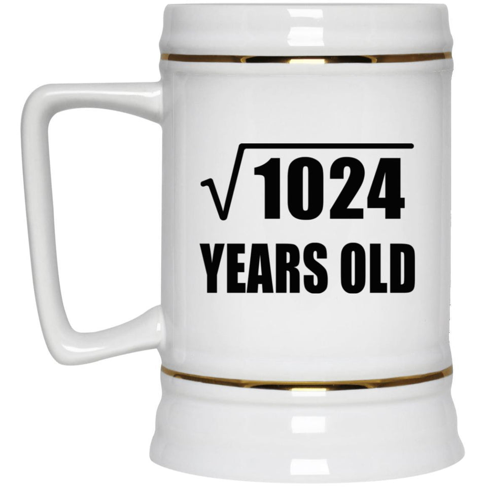 32nd Birthday Square Root of 1024 Years Old - Beer Stein