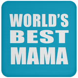 World's Best Mama - Drink Coaster