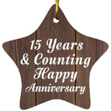 15th Anniversary 15 Years & Counting Happy Anniversary - Star Ornament D