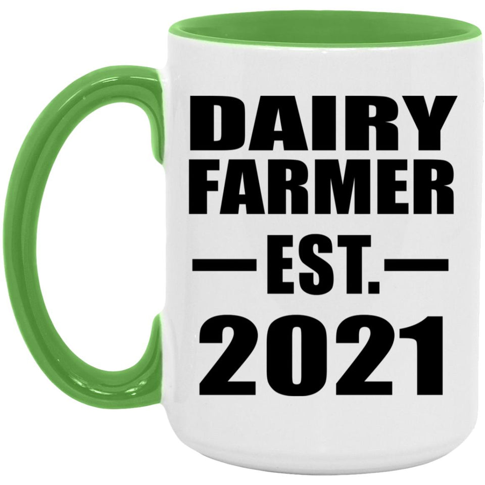 Dairy Farmer Established EST. 2021 - 15oz Accent Mug Green
