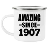 117th Birthday Amazing Since 1907 - 12oz Camping Mug