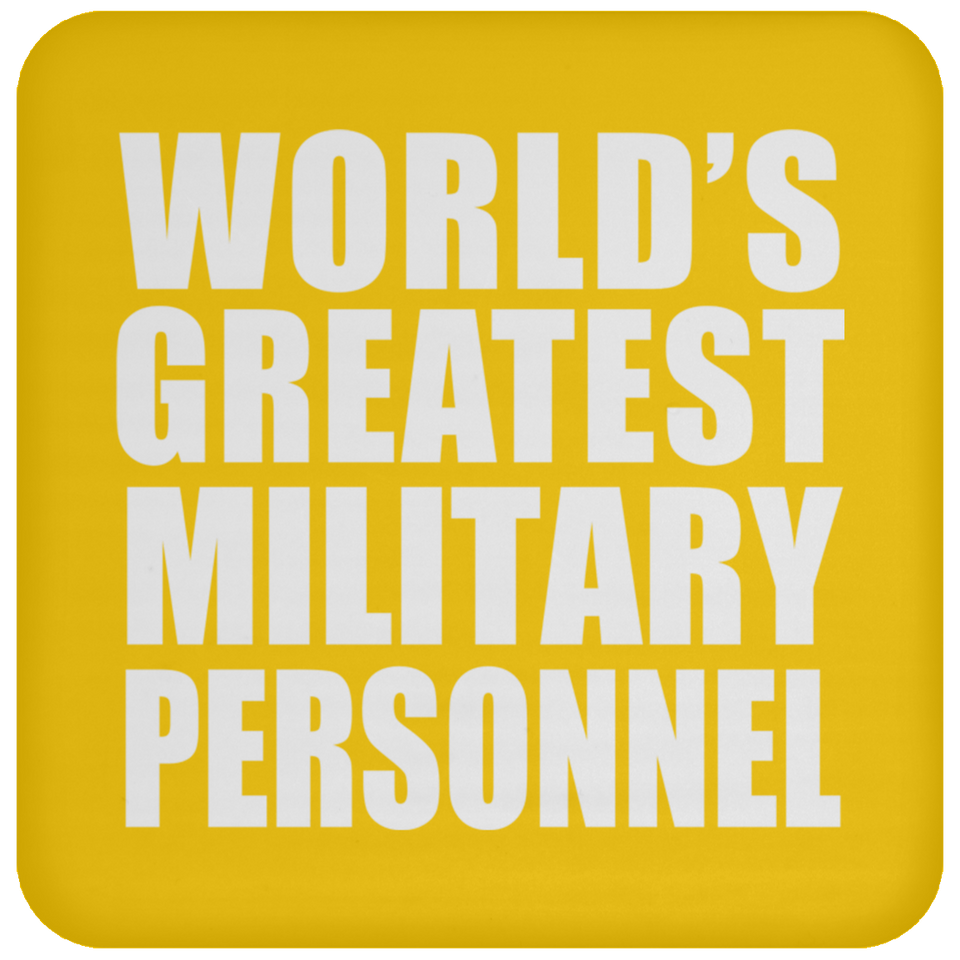 World's Greatest Military Personnel - Drink Coaster
