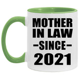 Mother In Law Since 2021 - 11oz Accent Mug Green