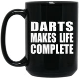 Darts Makes Life Complete - 15oz Coffee Mug Black