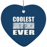 Coolest Laboratory Technician Ever - Heart Ornament