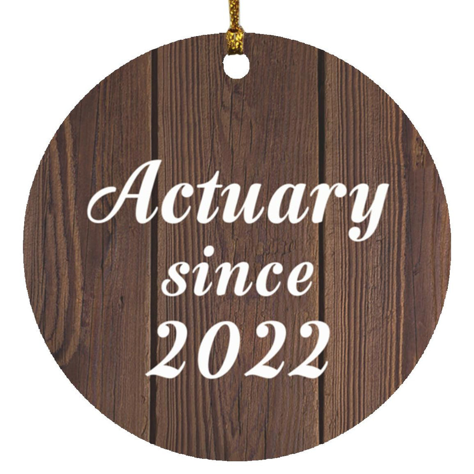 Actuary Since 2022 - Circle Ornament D