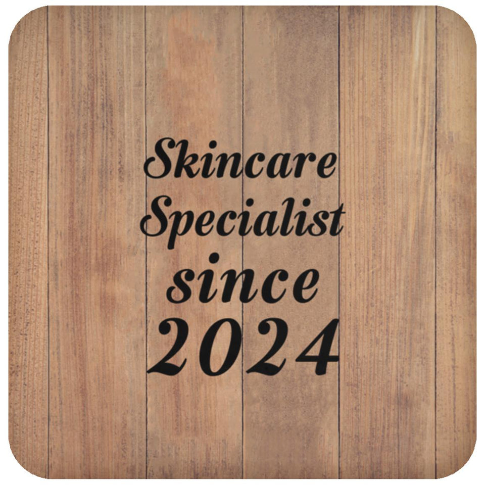 Skincare Specialist Since 2024 - Drink Coaster C