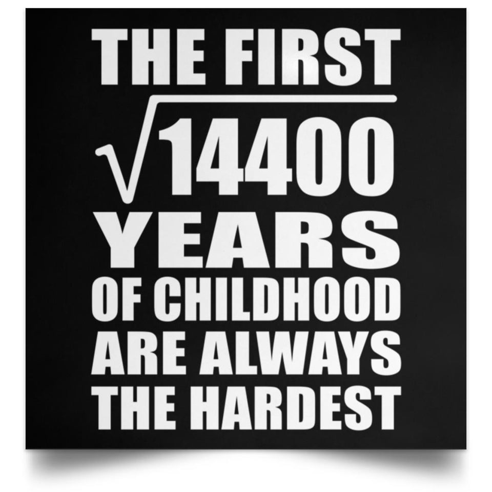 120th Birthday Square Root of 14400 Years of Childhood - Poster Square