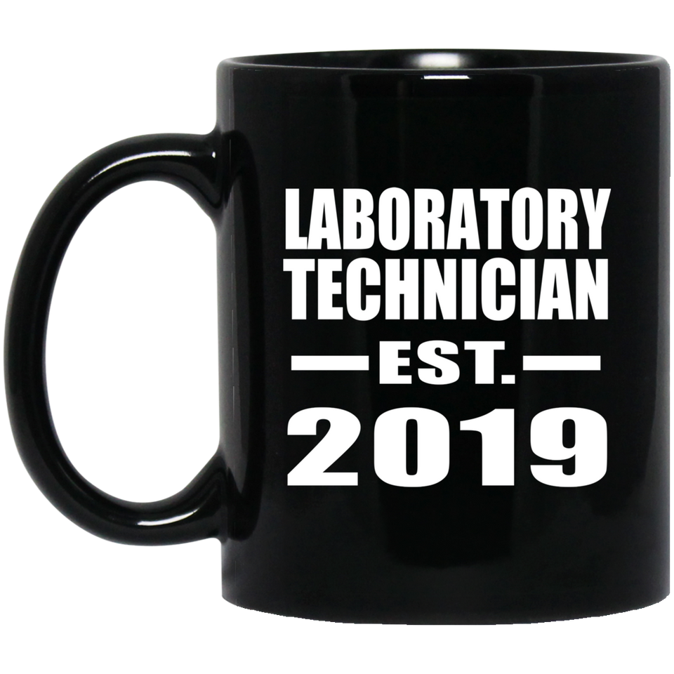 Laboratory Technician Established EST. 2019 - 11oz Coffee Mug Black