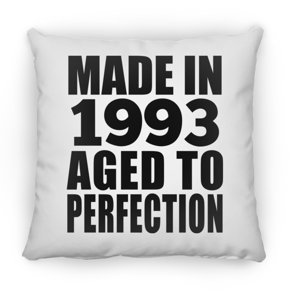 31st Birthday Made In 1993 Aged to Perfection - Throw Pillow