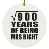 30th Anniversary Square Root of 900 Years of Being Mrs Right - Circle Ornament