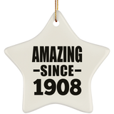 116th Birthday Amazing Since 1908 - Star Ornament