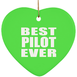 Best Pilot Ever - Heart Ornament
