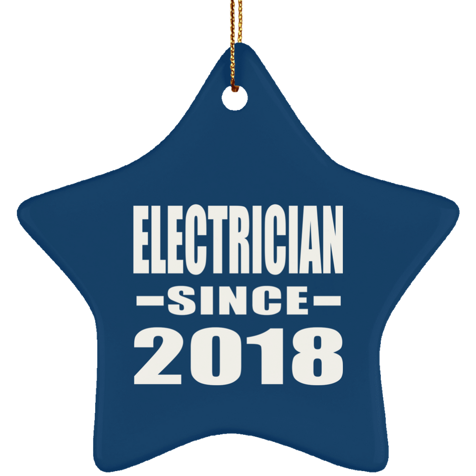 Electrician Since 2018 - Star Ornament