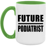 Future Podiatrist - 15oz Accent Mug Green