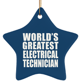 World's Greatest Electrical Technician - Star Ornament