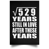 23rd Anniversary Square Root of 529 Years Still In Love - Poster Portrait