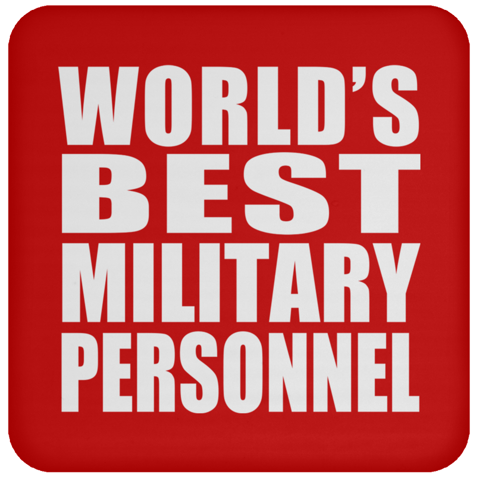 World's Best Military Personnel - Drink Coaster