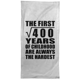 20th Birthday Square Root of 400 Years of Childhood - Hand Towel