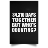 94th Anniversary 34,310 Days Together But Who's Counting - Poster Portrait