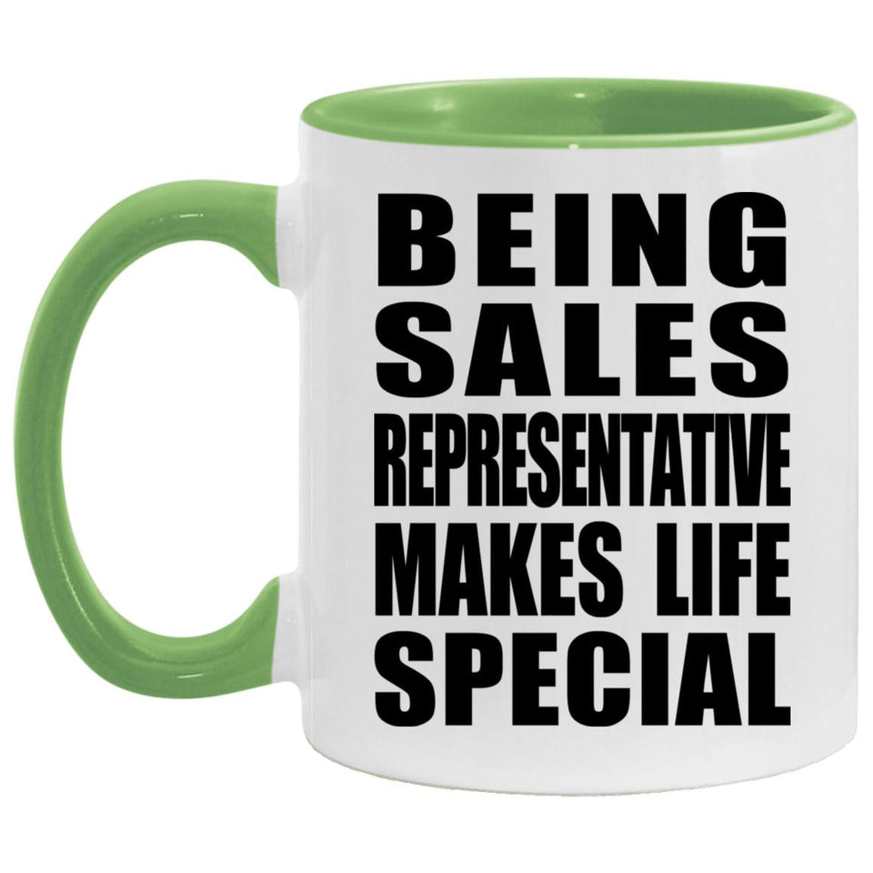 Being Sales Representative Makes Life Special - 11oz Accent Mug Green