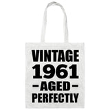 63rd Birthday Vintage 1961 Aged Perfectly - Tote Bag White