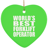 World's Best Forklift Operator - Heart Ornament