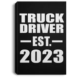 Truck Driver Established EST. 2023 - Canvas Portrait